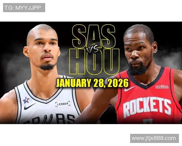 马刺与火箭季后赛第二场激战回顾与精彩瞬间分析