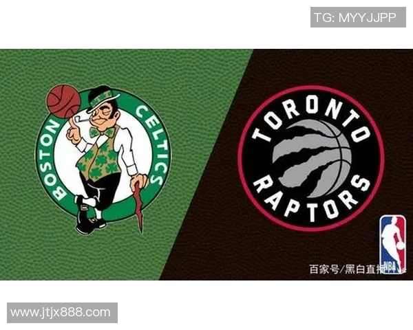 猛龙与凯尔特人激战在即95分胜负悬念引发球迷热议